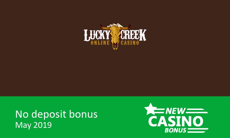 lucky creek 100 no deposit bonus 2020