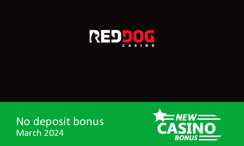 New bonus upon sucessfull completion of registration from Red Dog Casino