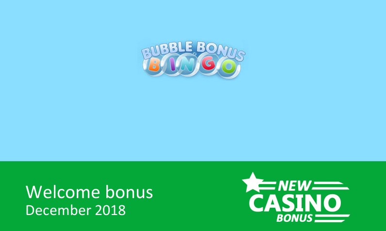 New Bubble Bonus Bingo Casino bonus offer ⇨ Deposit 10£, Get 30£, 1st deposit bonus