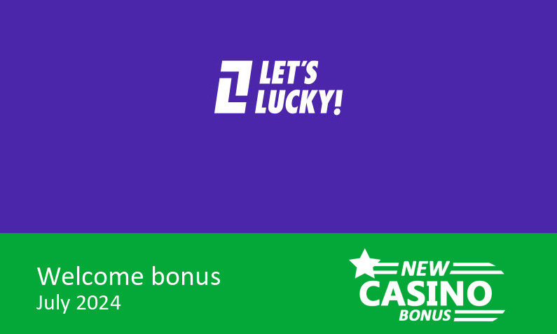 New LetsLucky gives – Welcome package up to $/€4500 + 300 bonus spins