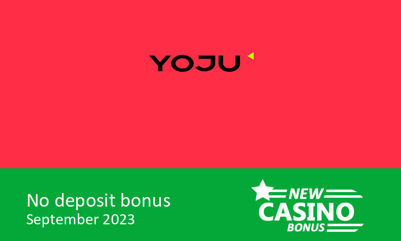 yoju casino no deposit bonus