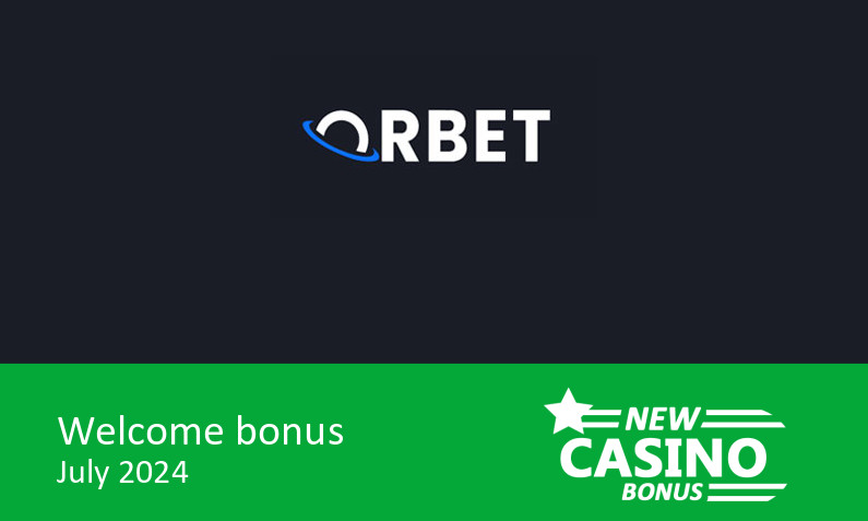 New Orbet : 2x your deposit up to €500 + 100 bonus spins + 20% daily cashback